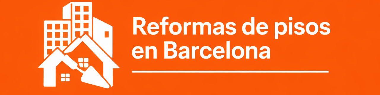 la mejor empresa de reformas de pisos en barcelona